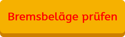 Bremsbeläge prüfen